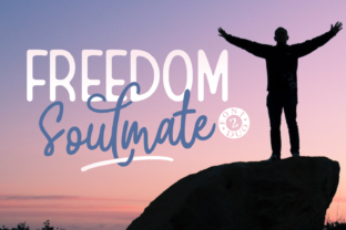 Freedom Soulmate Duo: A Font for Bold Visual Storytelling